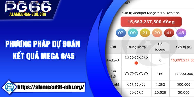 Phương pháp dự đoán kết quả Mega 6/45