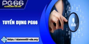 Tuyển Dụng PG66
